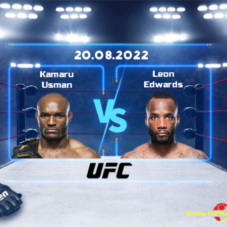 UFC 278: Dự đoán Kamaru Usman và Leon Edwards