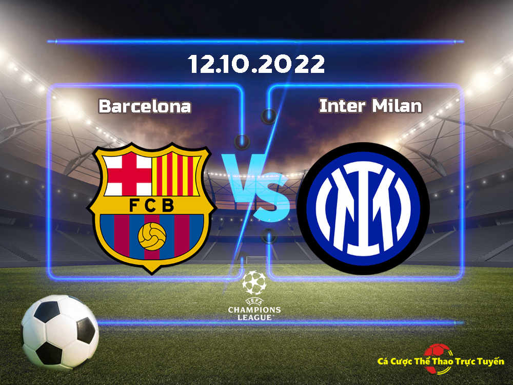 Barcelona và Inter Milan