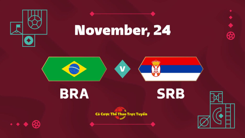 Brazil và Serbia