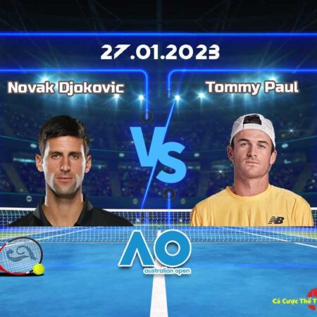 Dự đoán Novak Djokovic và Tommy Paul