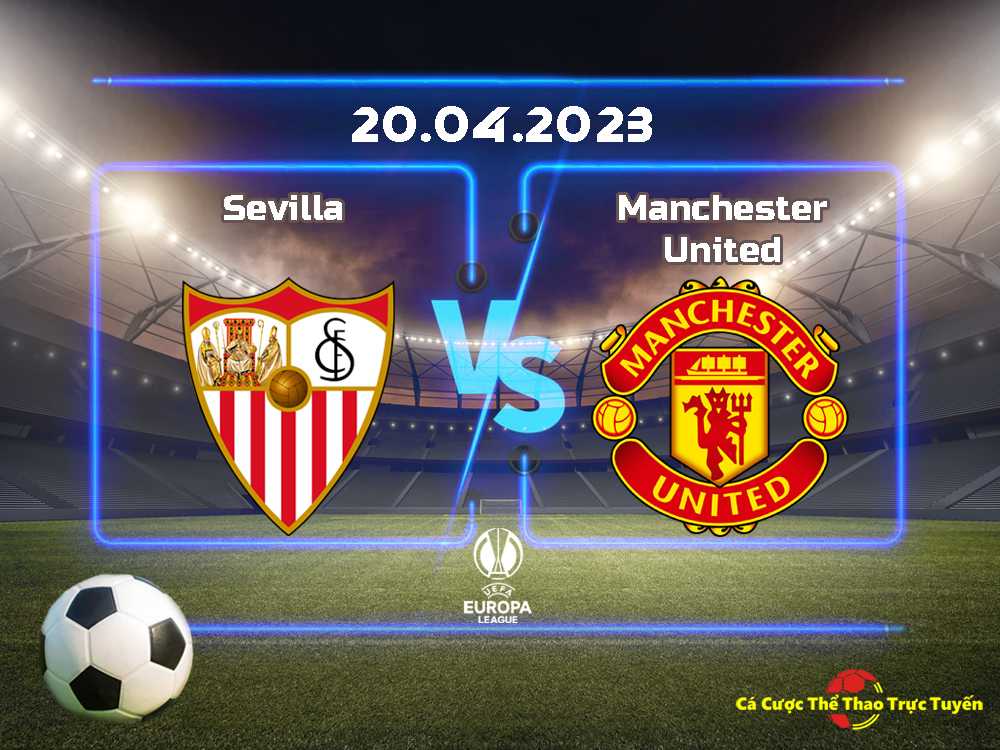 Sevilla và Manchester United
