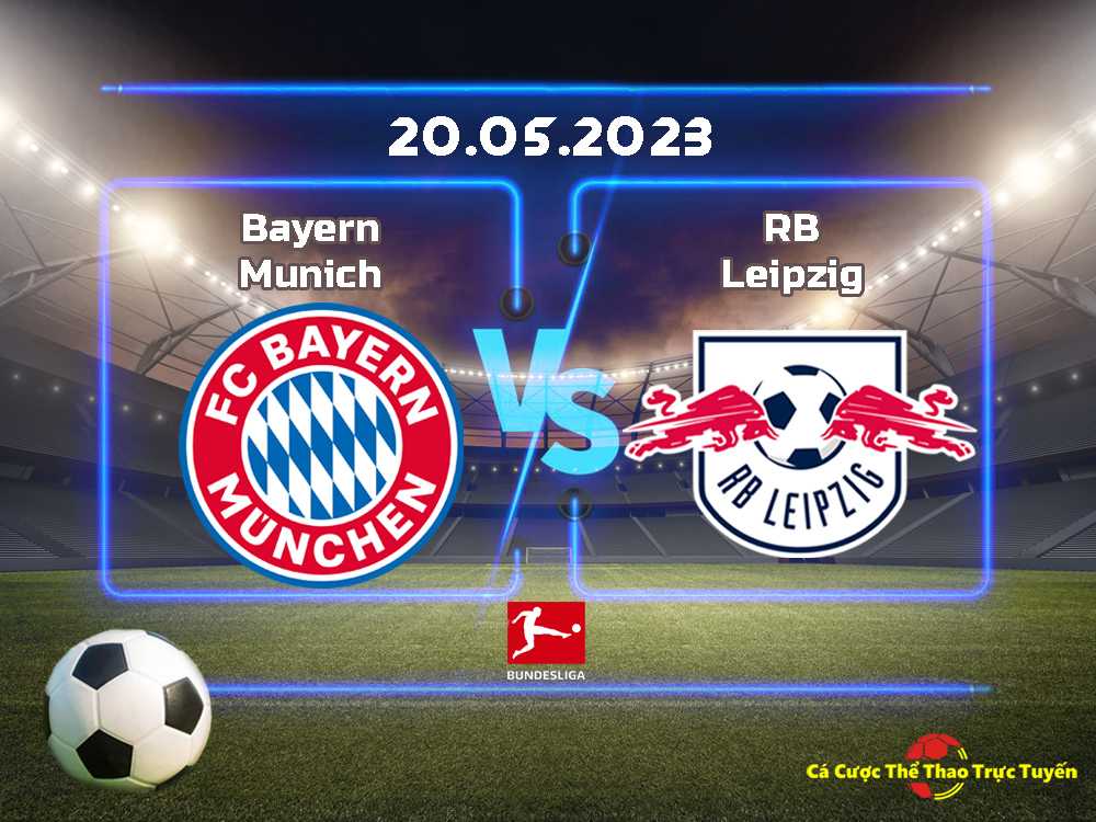 Bayern Munich và RB Leipzig