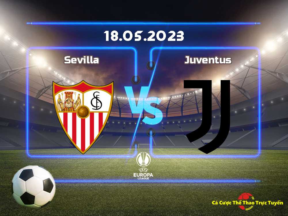 Sevilla và Juventus