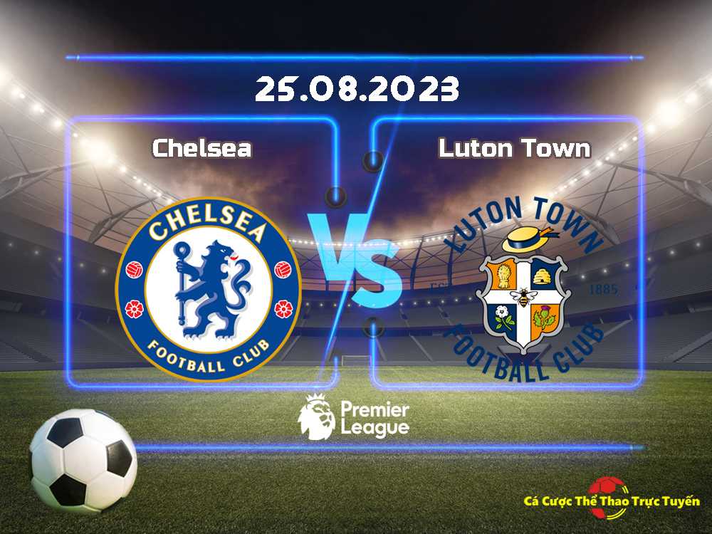 Chelsea và Luton