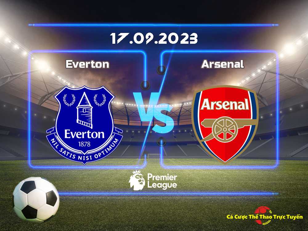 Everton và Arsenal