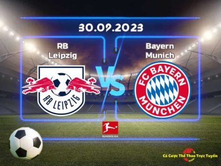 Dự đoán RB Leipzig và Bayern Munich