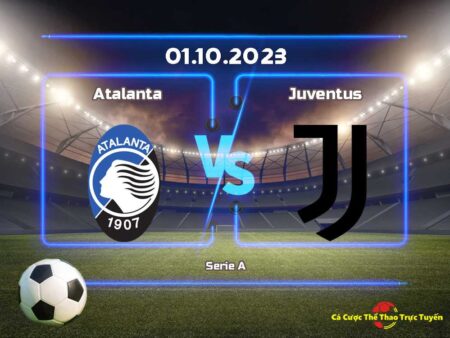 Dự đoán Atalanta và Juventus