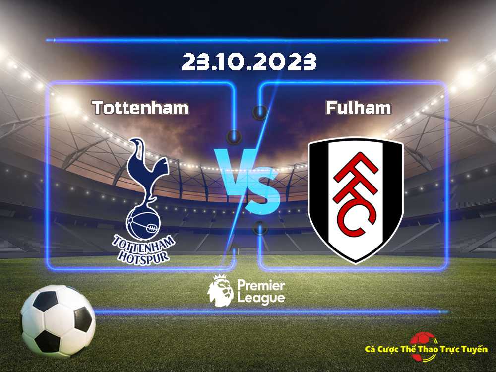 Tottenham và Fulham