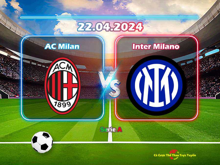 AC Milan và Inter Milan